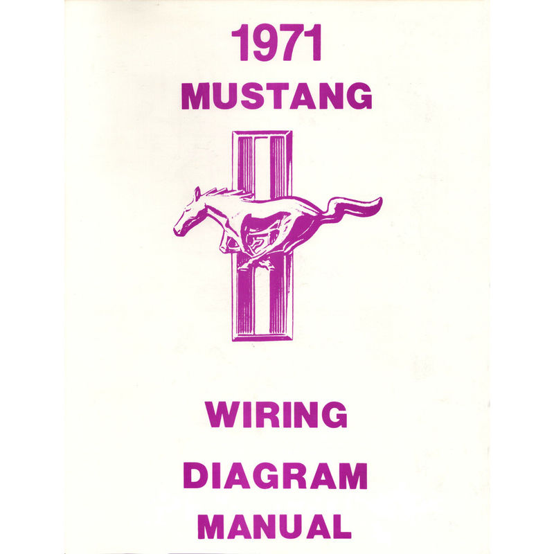 1971 Mustang Wiring Diagram - Literature